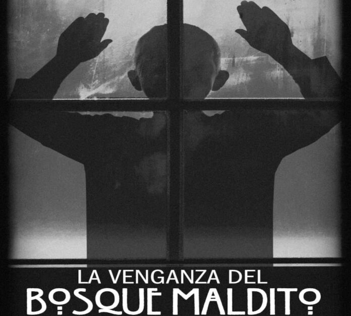 La venganza del bosque maldito