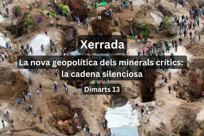 xerrada-1-120525 Xerrada sobre la nova geopolítica dels minerals crítics