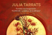 Florecer – La belleza de lo efímero: exposició pictòrica de Julia Tarrats la belleza de lo efímero